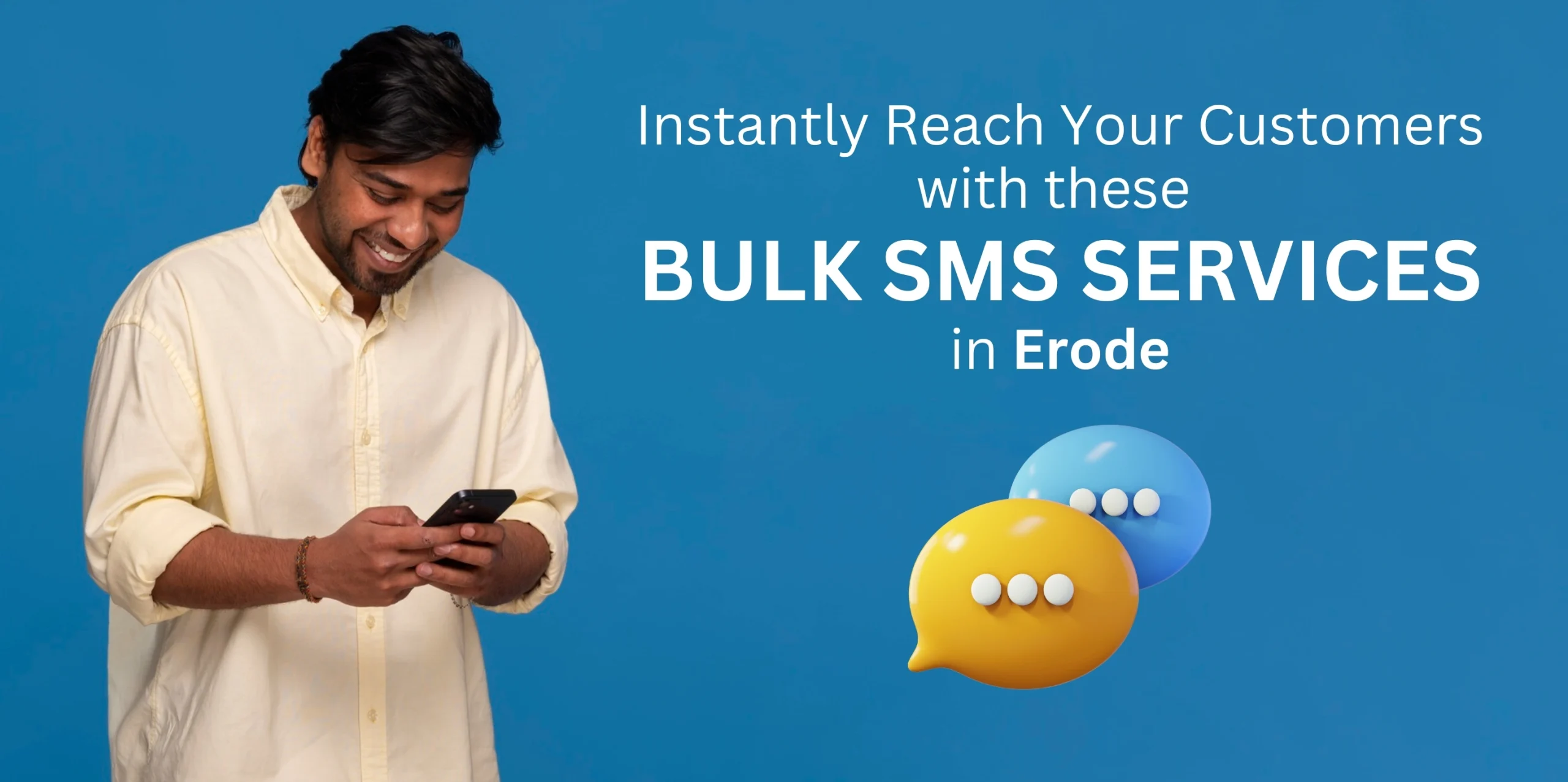 Instantly Reach Your Customers with These Bulk SMS Service in Erode